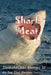 SharkMeat: Switchblade Stories 12 by Joe Del Priore