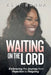 Waiting On The Lord by Banda Essy