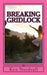 Breaking Gridlock by Ken C. Nordvall