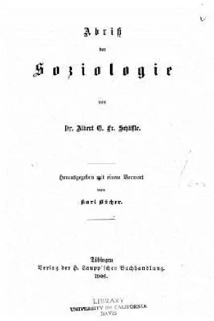 Abriss der Soziologie by Schaffle, Albert