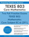 TEXES? 802 Core Mathematics: Core Subject EC-6 (291) by Preparing Teachers in America