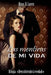 Las mentiras de mi vida by Loren, Rose B.