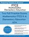FTCE Mathematics Elementary Education: K-6 Elementary Education 604 by Preparing Teachers in America