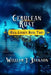 Cerulean Rust: Book Two of the Rail Legacy by William J. Jackson