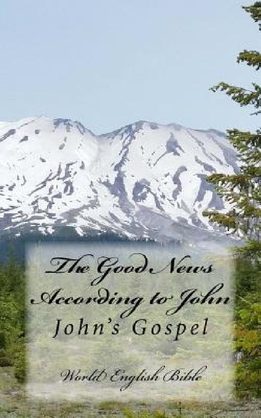 John's Gospel (WEB) by Paul Taylor (Ed ).