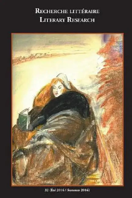 Recherche Litteraire / Literary Research vol. 32 by Marc Maufort