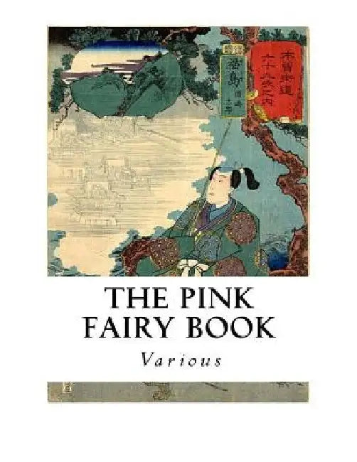 The Pink Fairy Book by Andrew Lang