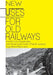 New uses for old railways by Anne McCants