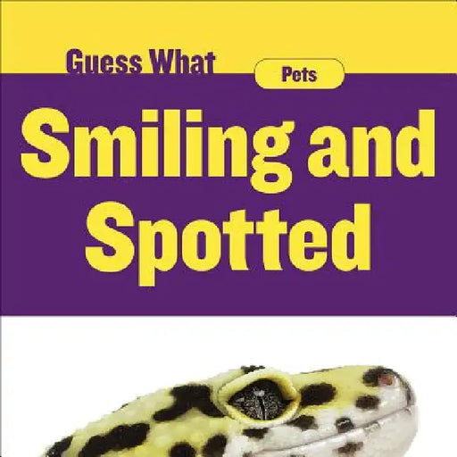 Smiling and Spotted: Gecko by Felicia Macheske