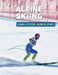 Alpine Skiing by Ellen Labrecque