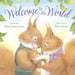 Welcome to the World by James, Helen Foster