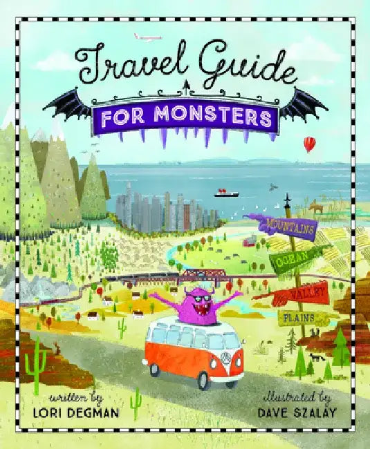 Travel Guide for Monsters by Lori Degman