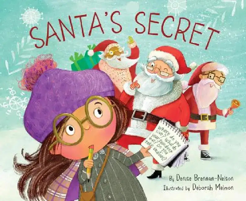 Santa's Secret by Denise Brennan-Nelson