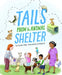 Tails from the Animal Shelter by Stephanie Shaw