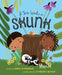 If You Wake a Skunk by Carol Doeringer