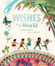Wishes of the World by Melissa Stiveson