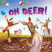 Oh Deer! by Phaea Crede