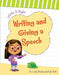 Writing and Giving a Speech by Cecilia Minden, Kate Roth