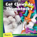 Cat Claws to Thumbtacks by Jennifer Colby