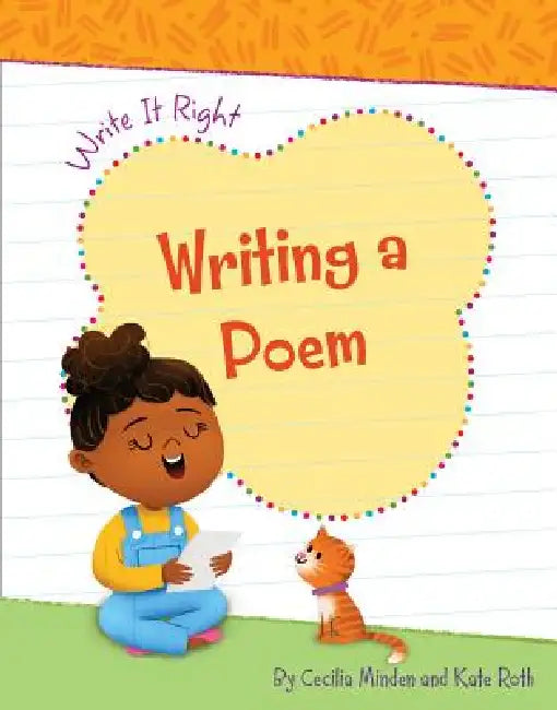 Writing a Poem by Cecilia Minden, Kate Roth