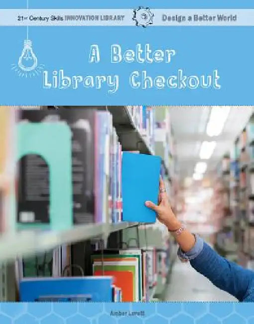 A Better Library Checkout by Amber Lovett