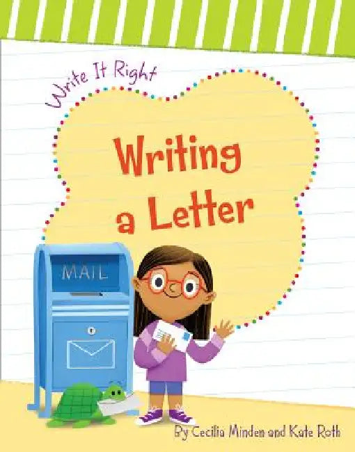 Writing a Letter by Cecilia Minden, Carol Herring