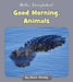 Good Morning, Animals by Howie Minsky