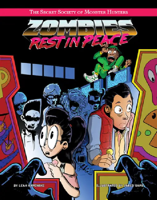 Zombies Rest in Peace by Leah Kaminski, Jared Sams, Kevin Connolly
