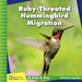 Ruby-Throated Hummingbird Migration by Susan H. Gray