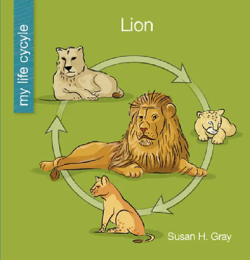 Lion by Susan H. Gray, Jeff Bane