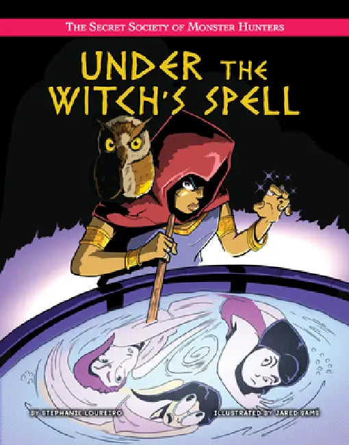 Under the Witch's Spell by Stephanie Loureiro, Jared Sams
