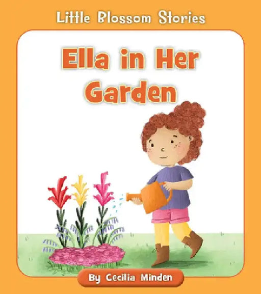 Ella in Her Garden by Cecilia Minden