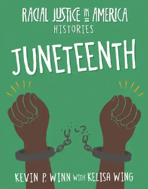Juneteenth by Kevin P. Winn
