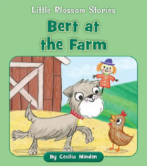 Bert at the Farm by Cecilia Minden