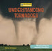 Understanding Tornadoes by Olivia Williams