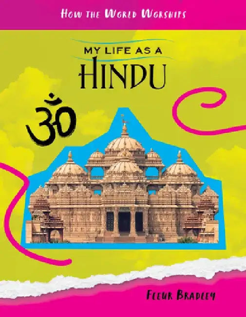My Life as a Hindu by Fleur Bradley