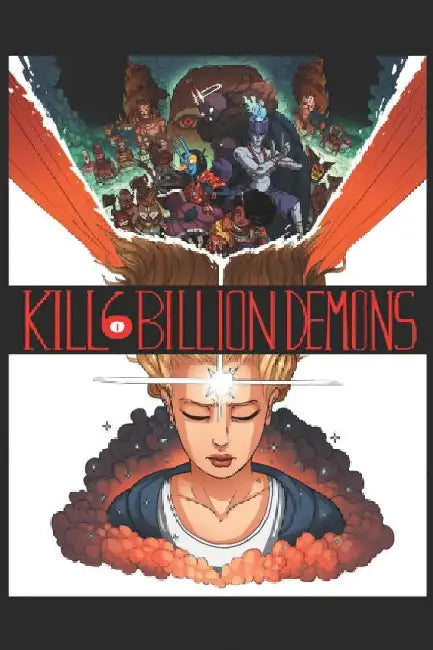 Kill 6 Billion Demons, Book 1 by Tom Parkinson-Morgan