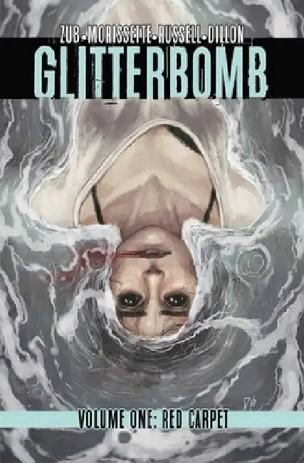 Glitterbomb Volume 1: Red Carpet by Eric Nolen-Weathington