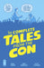 The Complete Tales from the Con by Brad Guigar