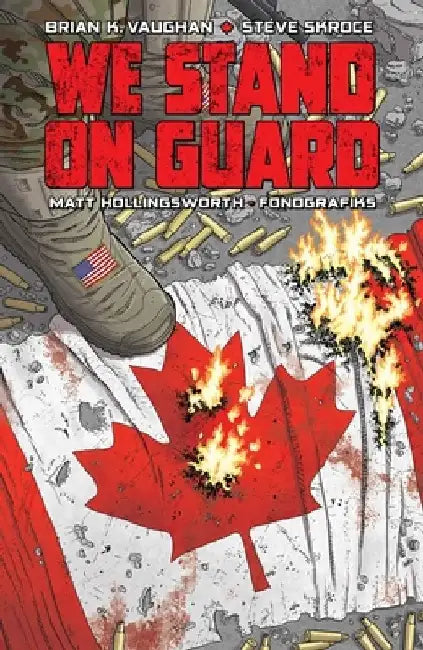 We Stand on Guard by Brian K. Vaughan