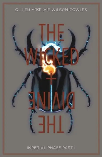 The Wicked & the Divine, Volume 5: Imperial Phase I by Kieron Gillen