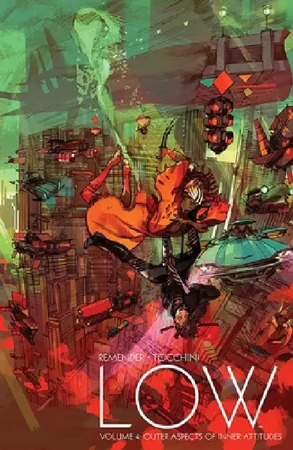 Low Volume 4: Outer Aspects of Inner Attitudes by Rick Remender