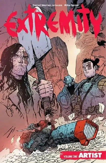 Extremity Volume 1: Artist by Daniel Warren Johnson