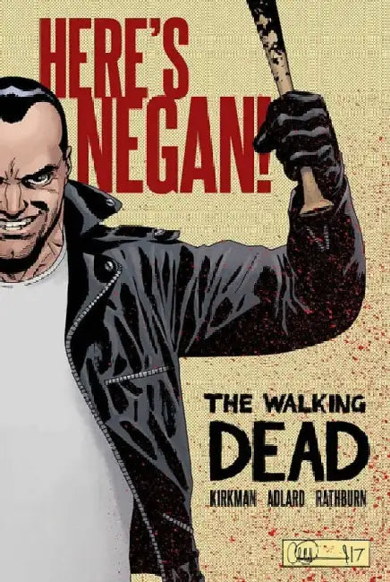 The Walking Dead: Here's Negan by Robert Kirkman