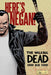 The Walking Dead: Here's Negan by Robert Kirkman
