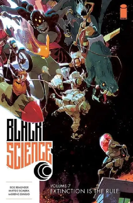 Black Science Volume 7: Extinction Is the Rule by Rick Remender