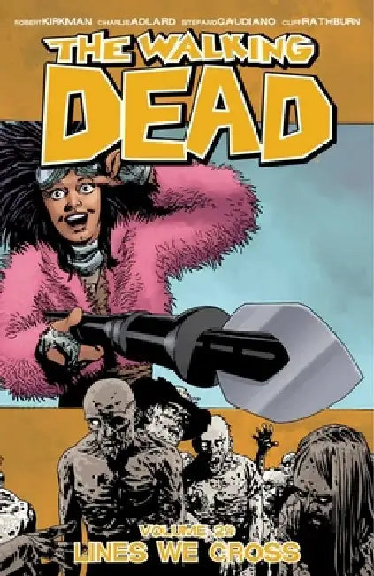 The Walking Dead Volume 29 by Robert Kirkman