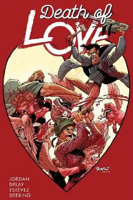 Death of Love by Justin Jordan