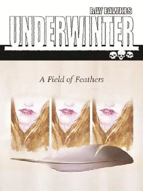 Underwinter: A Field of Feathers by Ladli Chandratreya