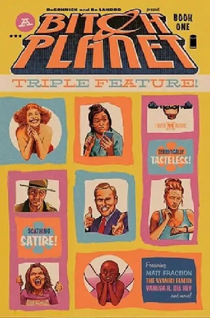 Bitch Planet: Triple Feature Volume 1 by Kelly Sue Deconnick